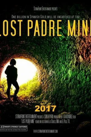 Постер к фильму Lost Padre Mine (2017)