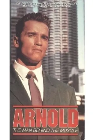 Постер к фильму Арнольд Шварценеггер: За броней мышц (1994)