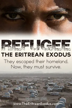 Постер к фильму Refugee: The Eritrean Exodus (2015)