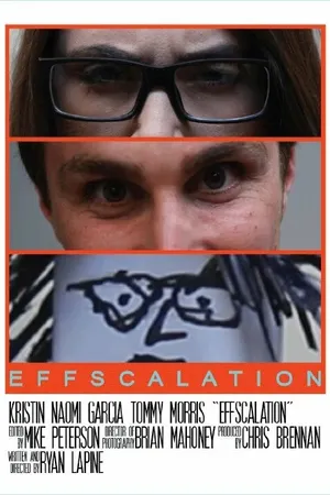 Постер к фильму Effscalation (2015)
