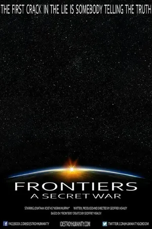 Постер к фильму Frontiers: A Secret War (2015)
