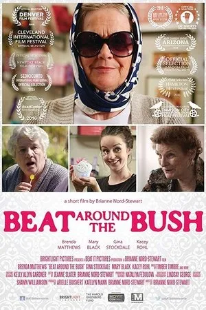 Постер к фильму Beat Around the Bush (2016)