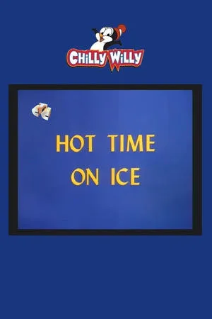Постер к мультфильму Hot Time on Ice (1967)