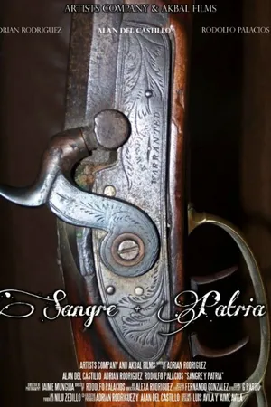 Постер к фильму Sangre y Patria (2015)