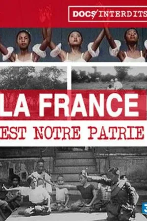 Постер к фильму La France est Notre Patrie (2015)