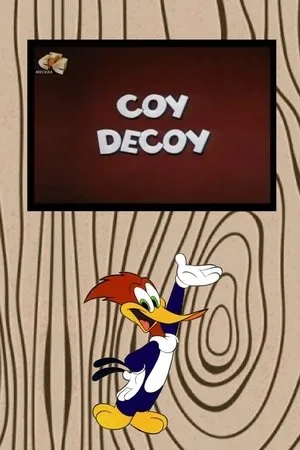 Постер к мультфильму Coy Decoy (1963)