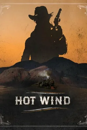 Постер к фильму Hot Wind (-)
