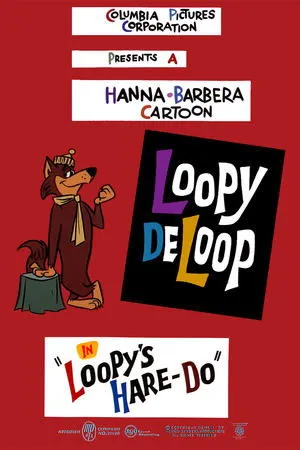 Постер к мультфильму Loopy's Hare-Do (1961)