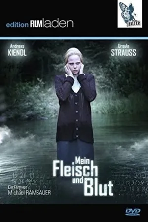 Постер к фильму Mein Fleisch und Blut (2016)