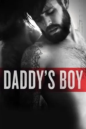 Постер к фильму Daddy's Boy (2016)