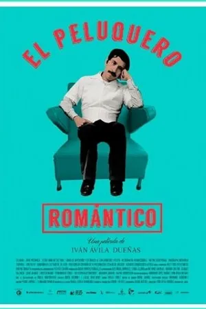 Постер к фильму El peluquero romántico (2016)