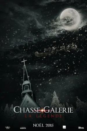 Постер к фильму Chasse-Galerie (2016)