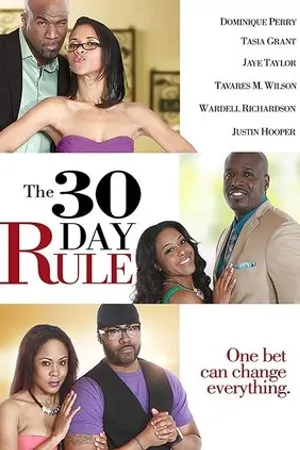 Постер к фильму The 30 Day Rule (2018)