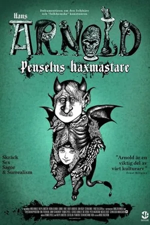 Постер к фильму Hans Arnold - Penselns Häxmästare (2019)
