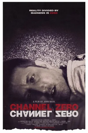 Постер к фильму Channel Zero (2015)