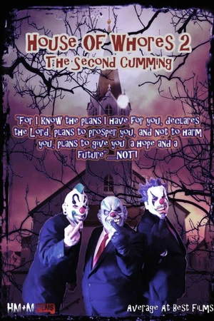 Постер к фильму House of Whores 2: The Second Cumming (2016)