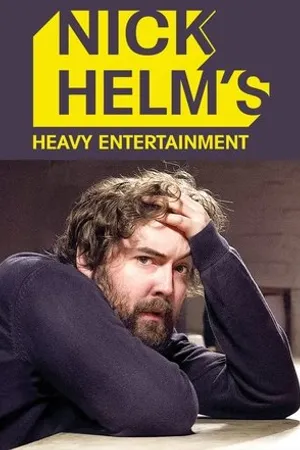Постер к сериалу Nick Helm's Heavy Entertainment (2014)