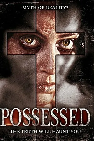 Постер к фильму Possessed (2005)