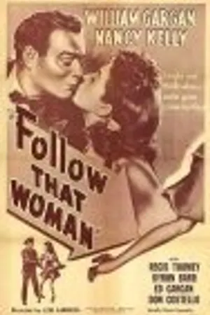 Постер к фильму Follow That Woman (1945)