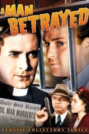 Постер к фильму A Man Betrayed (1936)