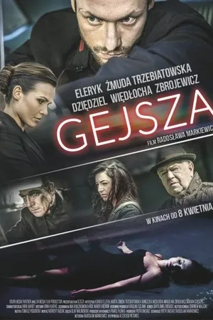 Постер к фильму Gejsza (2016)