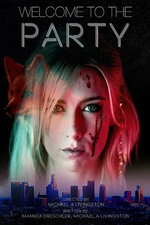 Постер к фильму Welcome to the Party (2015)