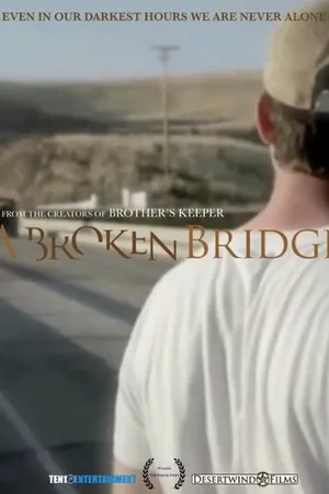 Постер к фильму A Broken Bridge (-)