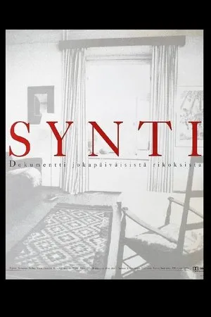 Постер к фильму Synti - dokumentti jokapäiväisistä rikoksista (1996)