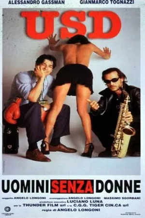 Постер к фильму Uomini senza donne (1996)