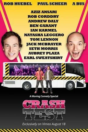 Постер к фильму Crash Test: With Rob Huebel and Paul Scheer (2015)