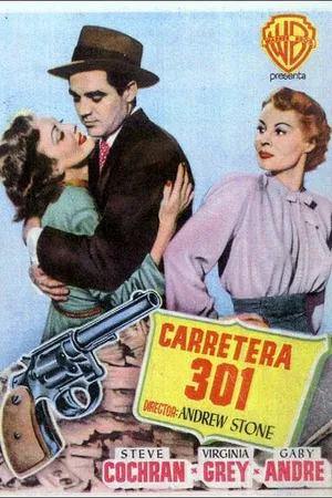 Постер к фильму Шоссе 301 (1950)