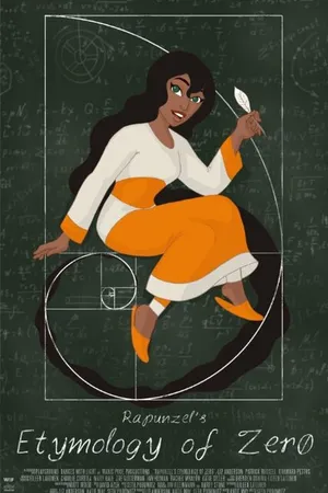 Постер к мультфильму Rapunzel's Etymology of Zero (2016)