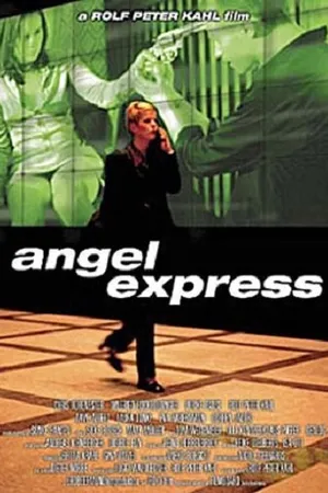 Постер к фильму Angel Express (1998)