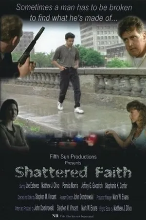 Постер к фильму Shattered Faith (2001)