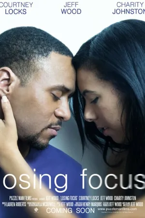 Постер к фильму Losing Focus (2015)