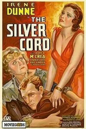 Постер к фильму The Silver Cord (1933)