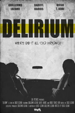 Постер к фильму Delirium (2015)