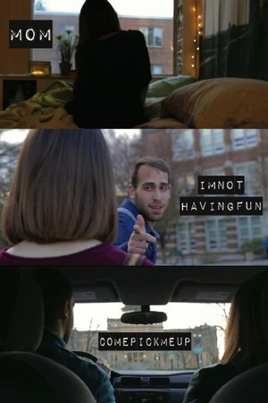 Постер к фильму Mom I'm Not Having Fun Come Pick Me Up (2015)