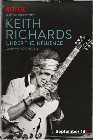 Постер к фильму Keith Richards: Under the Influence (2015)
