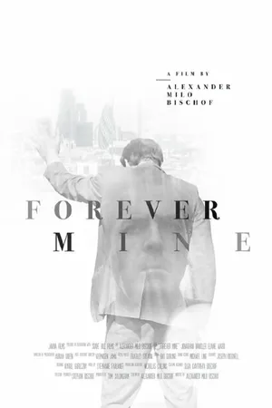 Постер к фильму Forever Mine (2015)