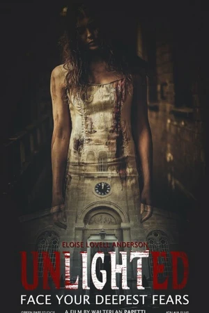 Постер к фильму Unlighted (2017)
