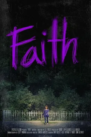 Постер к фильму Faith (2015)
