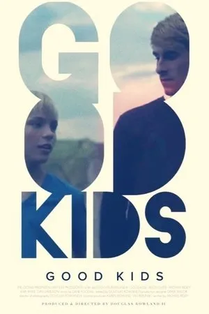 Постер к фильму Good Kids (2016)