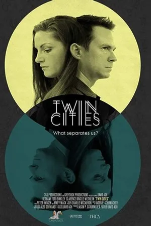 Постер к фильму Twin Cities (2017)