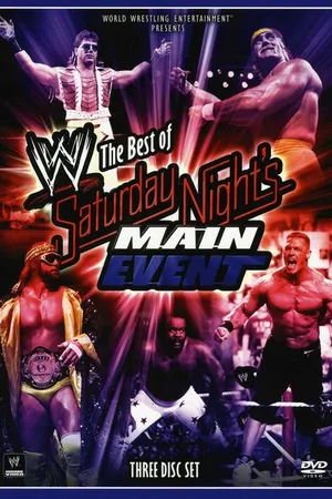 Постер к фильму The WWE: The Best of Saturday Night's Main Event (2009)