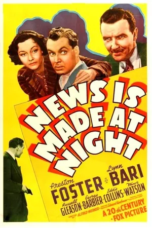 Постер к фильму News Is Made at Night (1939)