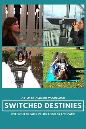 Постер к фильму Switched Destinies (2015)
