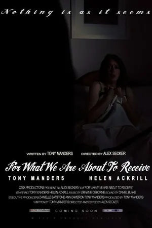 Постер к фильму For What We Are About to Receive (2016)
