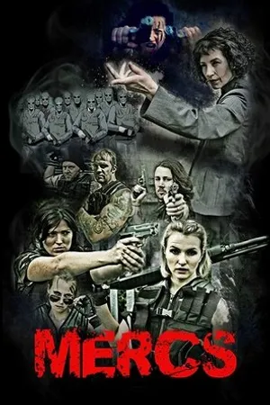 Постер к фильму MERCS Movie (2017)