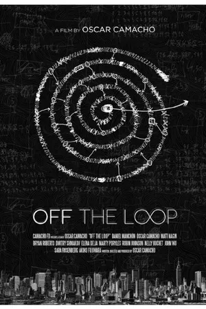 Постер к фильму Off the Loop (-)